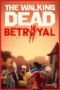 Ilustracja The Walking Dead Betrayal - Early Access (PC) (klucz STEAM)